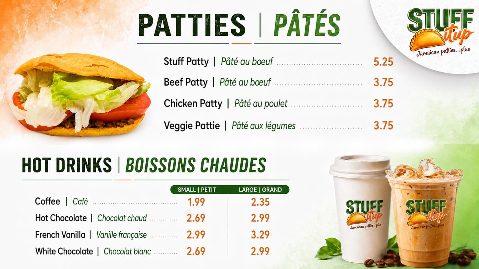 Stuff It Up: Patties and hot drinks menu board